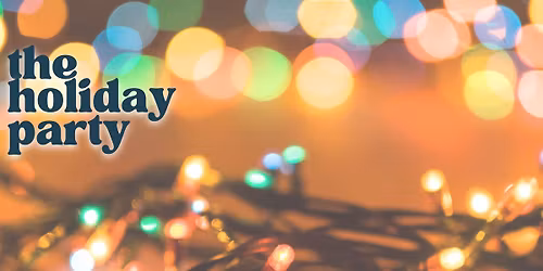 The Holiday Party