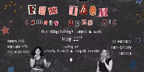 FEM\/THEM Comedy Open Mic at The Understudy