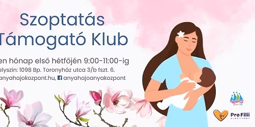 Szoptat\u00e1st t\u00e1mogat\u00f3 baba-mama k\u00f6r - Felk\u00e9sz\u00fcl\u00e9s a szoptat\u00e1sra \u2013 sz\u00fcl\u00e9s \u00e9s az els\u0151 hetek