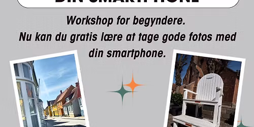 Tag gode fotos med din smartphone