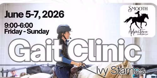 Ivy Starnes Gaited Clinic