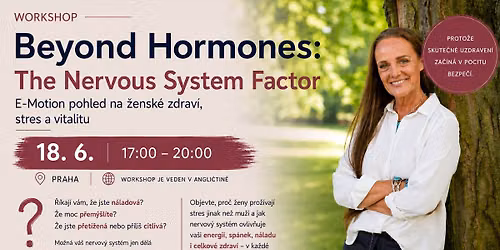 Beyond Hormones: The Nervous System Factor