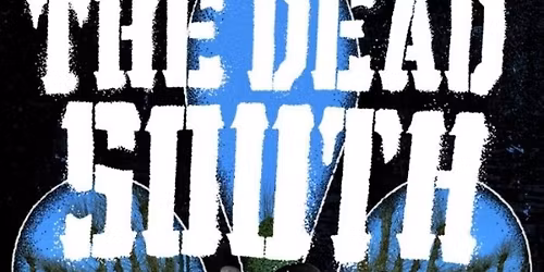 The Dead South | Th\u00e9\u00e2tre Palace | Saguenay