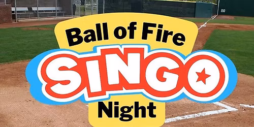 Singo Bingo with Ball of Fire