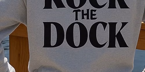 Rock the Dock - Save the Date
