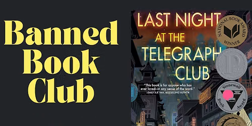 October Banned Books Club: LAST NIGHT AT THE TELEGRAPH CLUB