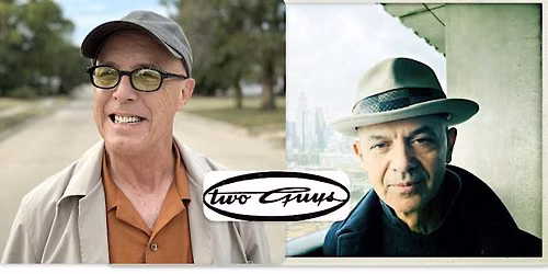 TWO GUYS: FREEDY JOHNSTON & JAMES MASTRO - NEW DATE! Sunday, Oct 11, 5:30