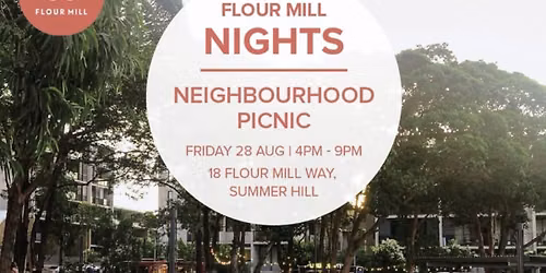 Flour Mill Food Festival & Neighbourhood Picnic 