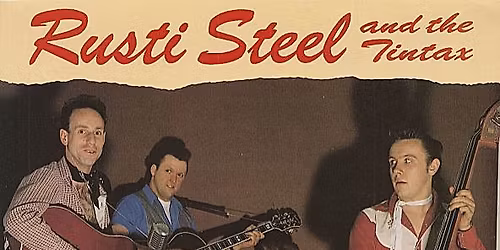 Rusti Steel &The TinTax reunion gig @ Chesterfield rnrclub