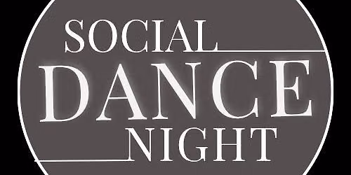 Friday Social Dancing + Workshop