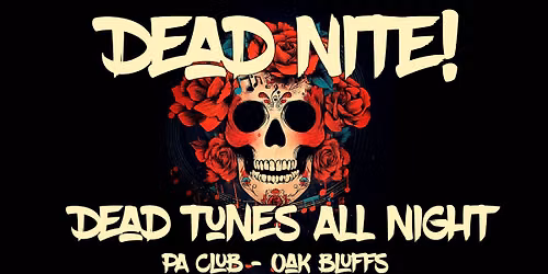 Dead Night at the PA Club