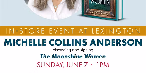 Michelle Collins Anderson discussing and signing The Moonshine Women