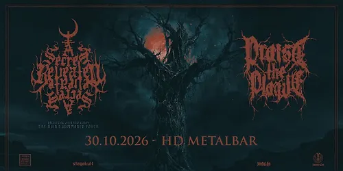 Praise The Plague A Secret Revealed - HD - Dresden