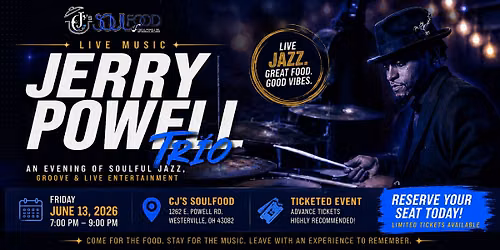 Jerry Powell Trio Live at CJ\u2019s Soulfood