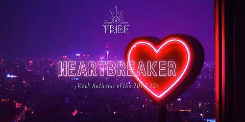 Heartbreaker! Rock Anthems of the 70s & 80s