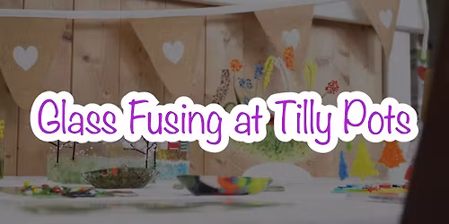 Glass Fusing