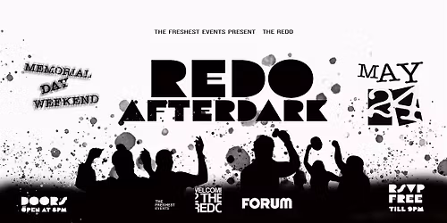The ReDO After Dark: The Memorial Weekend Edition