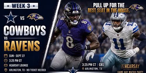 RAVENS VS COWBOYS WATCH PARTY