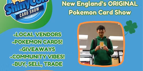 ShinyCon Pokemon Card Show: March
