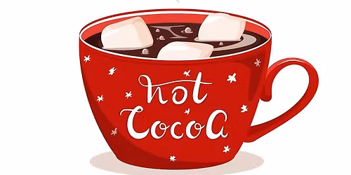 Tweens & Teens (ages 10 & up):  Crafting & Cocoa