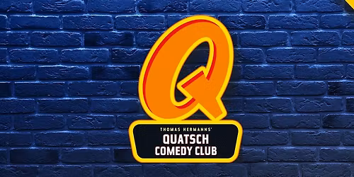 Quatsch Comedy Club - Die Live Show zu Gast in Krefeld