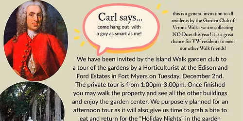 Island Walk invites Verona Walk to the Edison Ford Estate