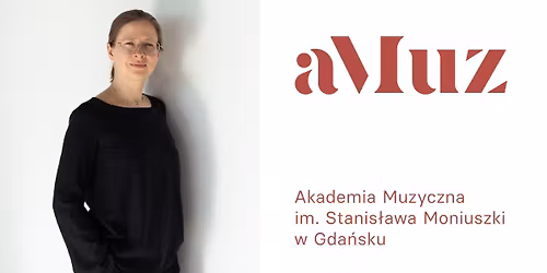 Fortepian czasu minionego: dr Katarzyna Drogosz