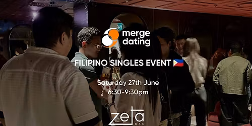 Filipino Singles Event | Zeta Bar | Saturday 27th June