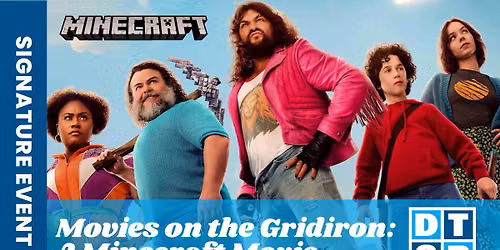 Movie On The Gridiron: A Minecraft Movie
