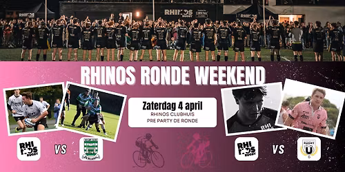 RHINOS RONDE WEEKEND