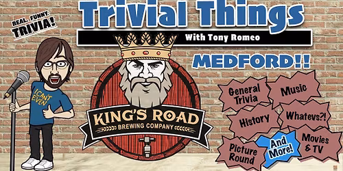 Wednesday Trivia at King's Road Medford with Trivial Things! (431)