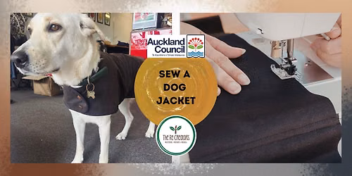 Sew a Dog Jacket, The ReCreators Green Space, Wednesday 1 July 10am - 1pm