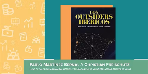 Los outsiders ib\u00e9ricos. Ocho equipos directivos y el secreto de su \u00e9xito.