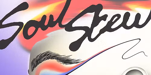 Soul Stew Residents: All Night Long (Bank Holiday)