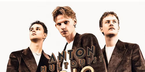  Lusseblues med Anton Hultquist Trio