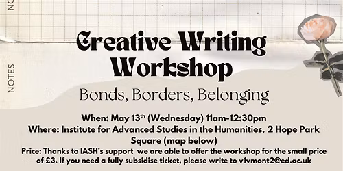 Creative Writing Workshop: Bonds, Borders, Belonging