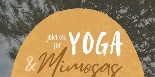 Yoga and Mimosas @ The Deck