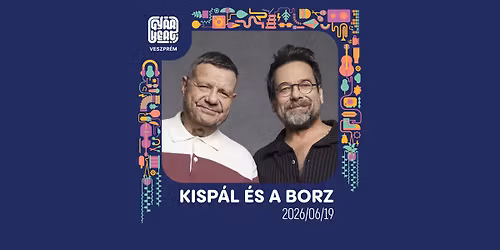 Kisp\u00e1l \u00e9s a Borz \/ Gy\u00e1rkert, Veszpr\u00e9m \/ 2026.06.19.