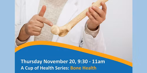 Cup of Health: Bone Health