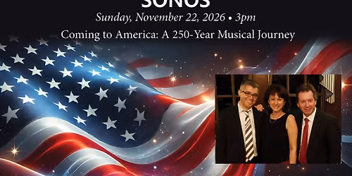 Sonos: Coming to America: A 250-Year Musical Journey