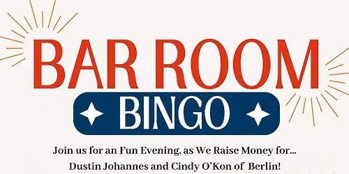 Bar Room Bingo to Support a Local Family that Experienced a Tragic House Fire