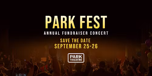 Park Fest \u2605 A Two-Day Fundraiser Celebration