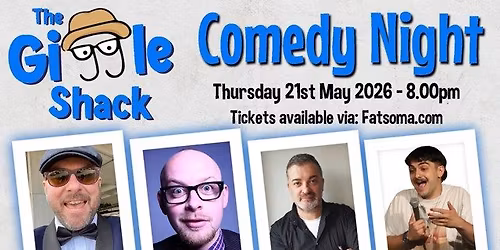 The Giggle Shack Comedy Night