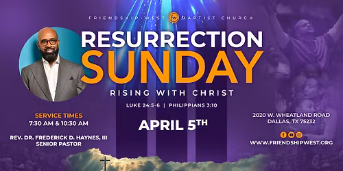 Resurrection Sunday (Mid-Morning Service) 10:30 AM (CDT)