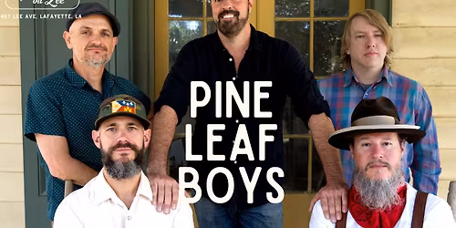 The Pine Leaf Boys *early show