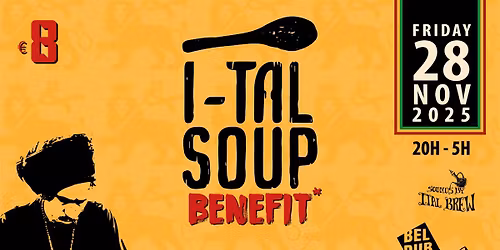 I-TAL SOUP Benefit @ Minus One, Ghent