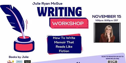 Writing Workshop with Julie Ryan McGue