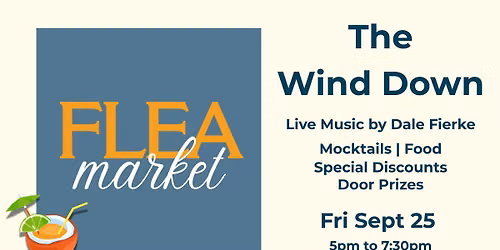The Wind Down @ Immanuel's Flea Market