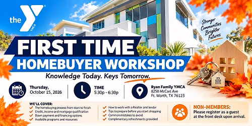 FREE First Time Home Buyer Workshop | Fort Worth, TX