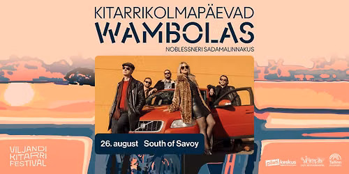 South of Savoy suvel\u00f5pupidu | Kitarrikolmap\u00e4evad Wambolas